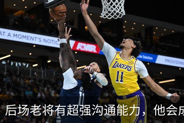 后场老将有超强沟通能力，他会成为掘金第二阵容的发动机？